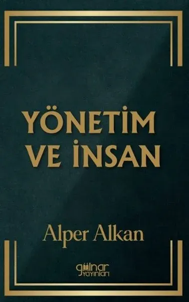 Yönetim ve İnsan