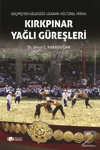 Kırkpınar Yağlı Güreşleri