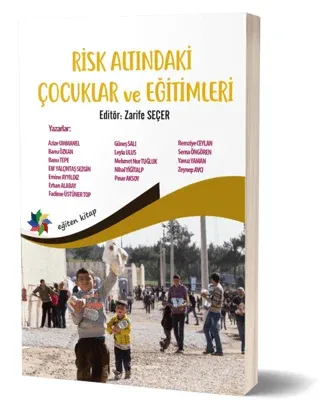 Risk Altındaki Çocuklar ve Eğitimleri