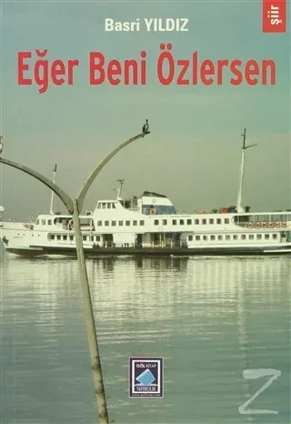 Eğer Beni Özlersen