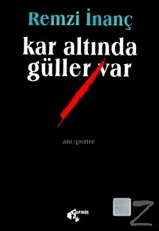Kar Altında Güller Var
