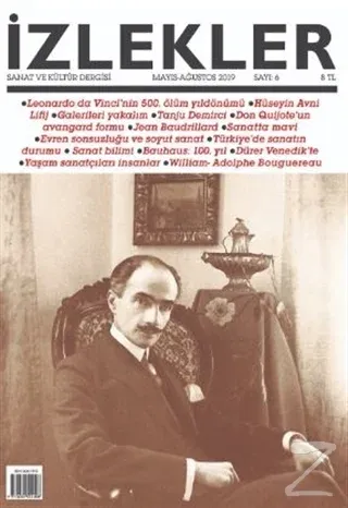 İzlekler Sanat ve Kültür Dergisi Sayı: 6 Mayıs - Ağustos 2019