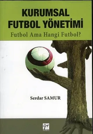 Kurumsal Futbol Yönetimi %5 indirimli Serdar Samur