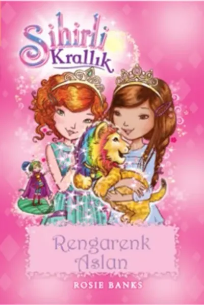 Sihirli Krallık 22 : Rengarenk Aslan