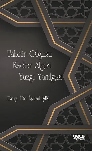 Takdir Olgusu Kader Algısı Yazgı Yanılgısı