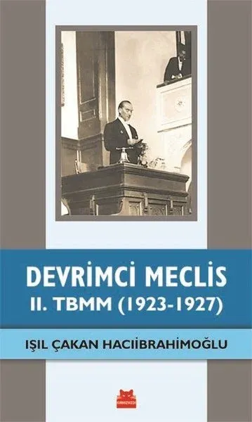 Devrimci Meclis - 2. TBMM (1923-1927)