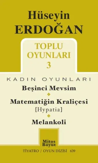 Toplu Oyunları 3 / Beşinci Mevsim - Matematiğin Kraliçesi (Hypatia) - Melankoli
