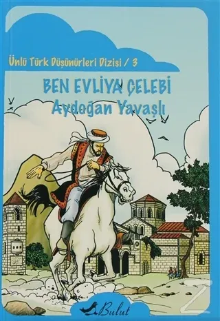 Ben Evliya Çelebi