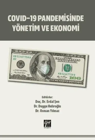Covid-19 Pandemisinde Yönetim ve Ekonomi
