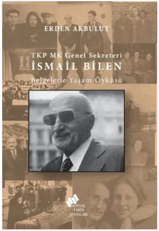 TKP MK Genel Sekreteri İsmail Bilen