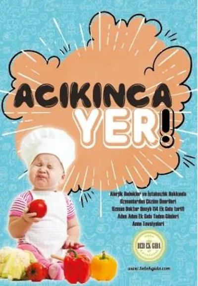 Acıkınca Yer! (Ciltli)