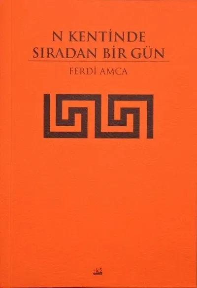 N Kentinde Sıradan Bir Gün