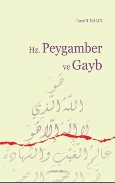 Hz. Peygamber ve Gayb