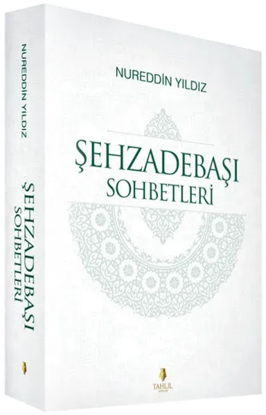 Şehzadebaşı Sohbetleri