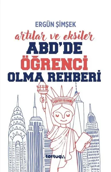 ABD'de Öğrenci Olma Rehberi - Artılar ve Eksiler