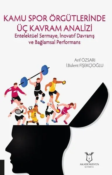 Kamu Spor Örgütlerinde Üç Kavram Analizi