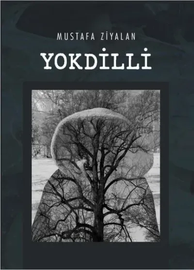 Yokdilli Mustafa Ziyalan