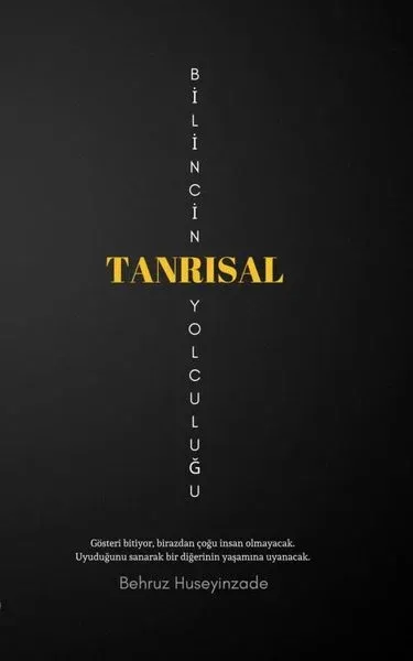 Bilincin Tanrısal Yolculuğu