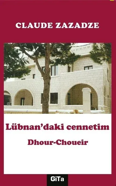 Lübnan’daki Cennetim