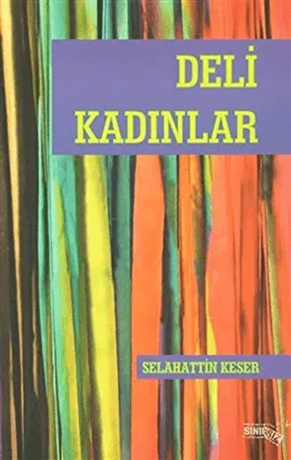 Deli Kadınlar