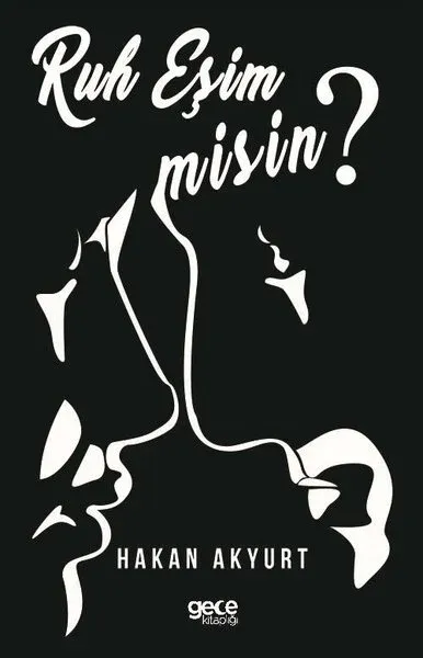 Ruh Eşim misin?