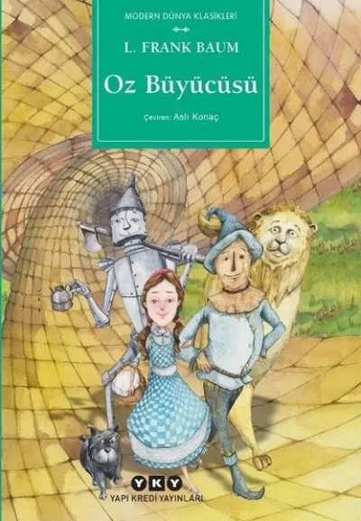 Oz Büyücüsü - Modern Dünya Klasikleri