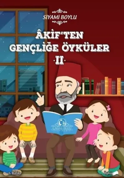 Akif'ten Gençliğe Öyküler 2