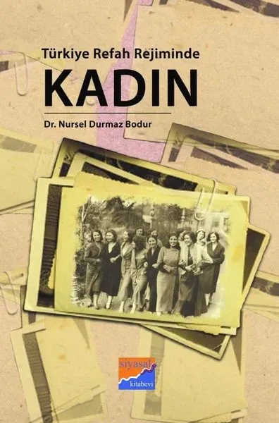 Türkiye Refah Rejiminde Kadın