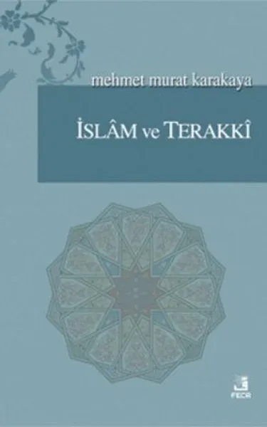 İslam ve Terakki