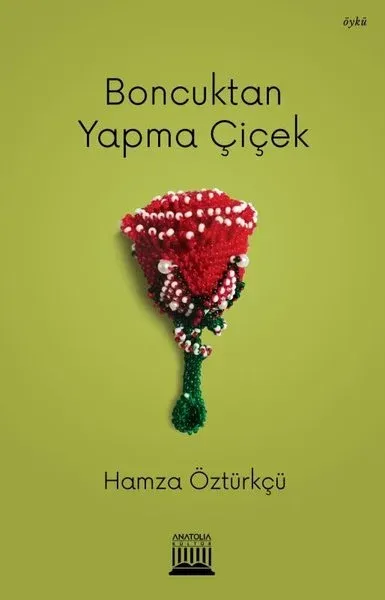 Boncuktan Yapma Çiçek