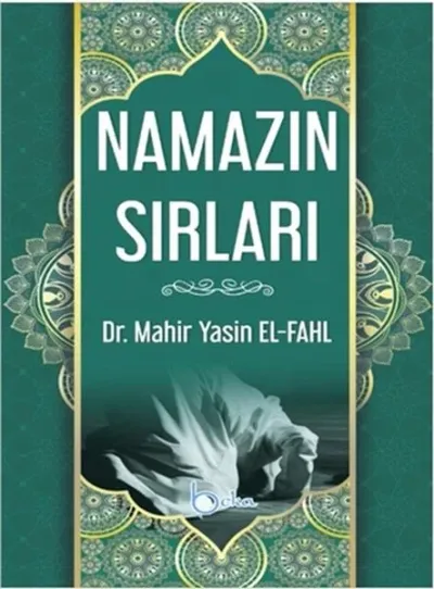 Namazın Sırları (Ciltli)
