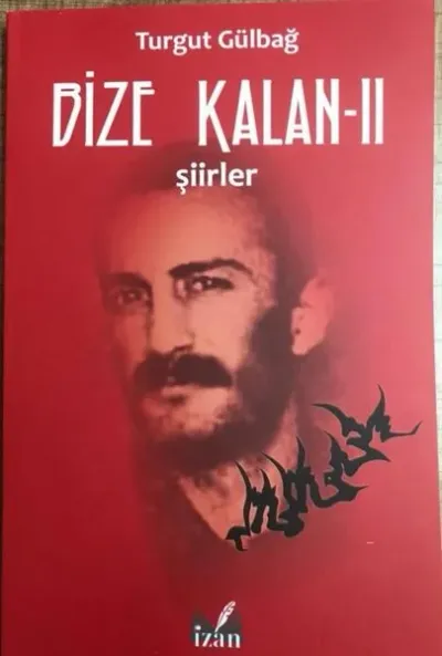 Şiirler - Bize Kalan 2