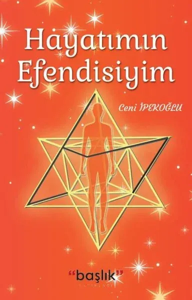Hayatımın Efendisiyim