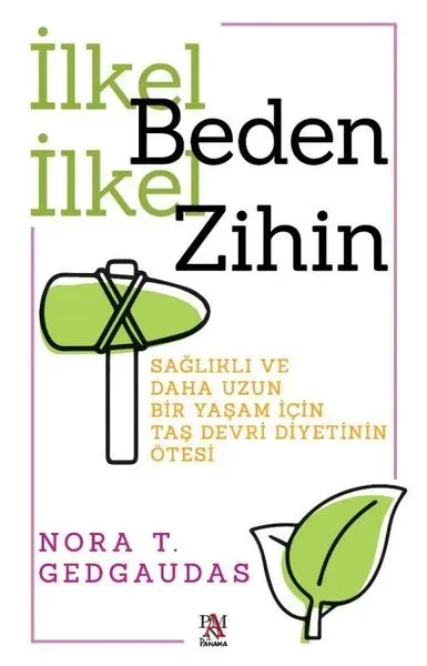 İlkel Beden İlkel Zihin