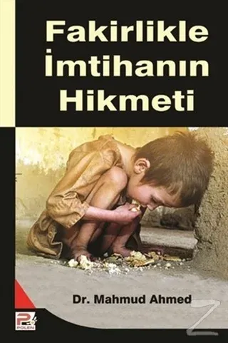 Fakirlikle İmtihanın Hikmeti
