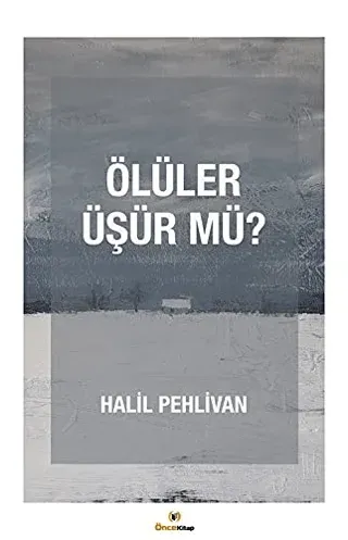 Ölüler Üşür mü?