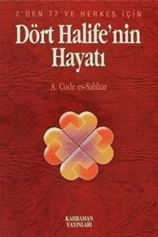 Dört Halife'nin Hayatı