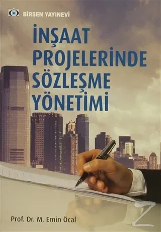 İnşaat Projelerinde Sözleşme Yönetimi