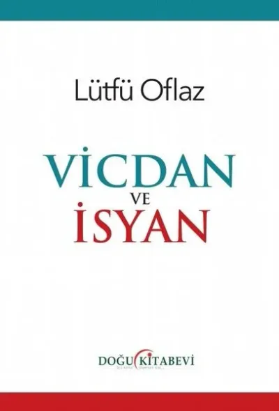 Vicdan ve İsyan