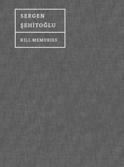 Kill Memories