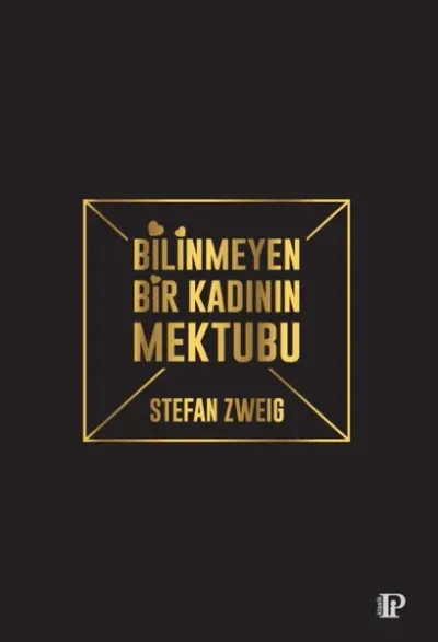 Bilinmeyen Bir Kadının Mektubu