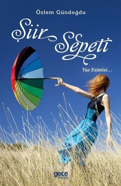 Şiir Sepeti - Yaz Esintisi...