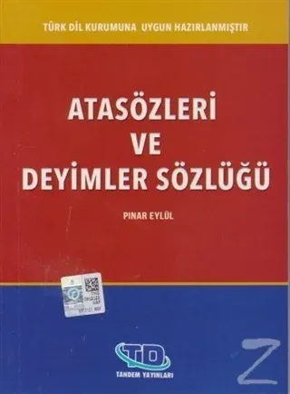 Atasözleri ve Deyimler Sözlüğü