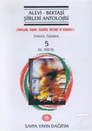 Alevi - Bektaşi Şiirleri Antolojisi Cilt: 5 (20. Yüzyıl) (Ciltli)