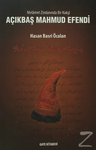 Melamet Zimnadından Bir Nakşi Açıkbaş Mahmud Efendi