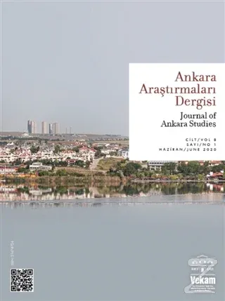 Ankara Araştırmaları Dergisi Cilt: 8 Sayı: 1 Haziran - Temmuz 2020