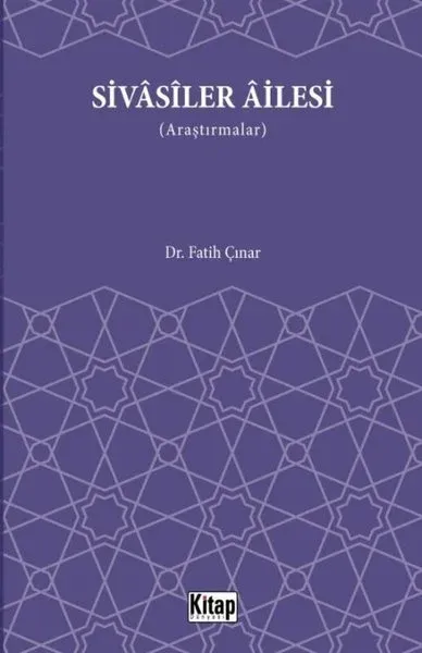 Sivasiler Ailesi - Araştırmalar