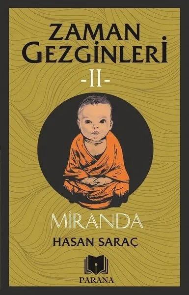 Miranda – Zaman Gezginleri 2