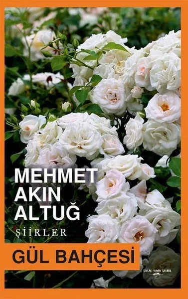 Gül Bahçesi - Şiirler