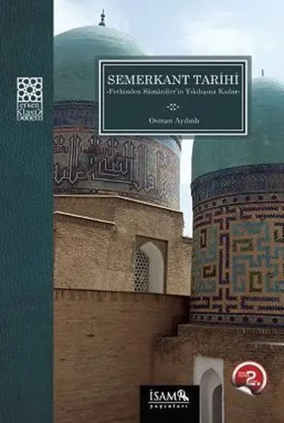 Fethinden Samanilerin Yıkılışına Kadar Semerkant Tarihi